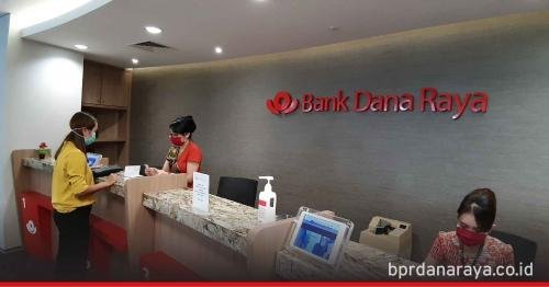 PT. BPR Dana Raya